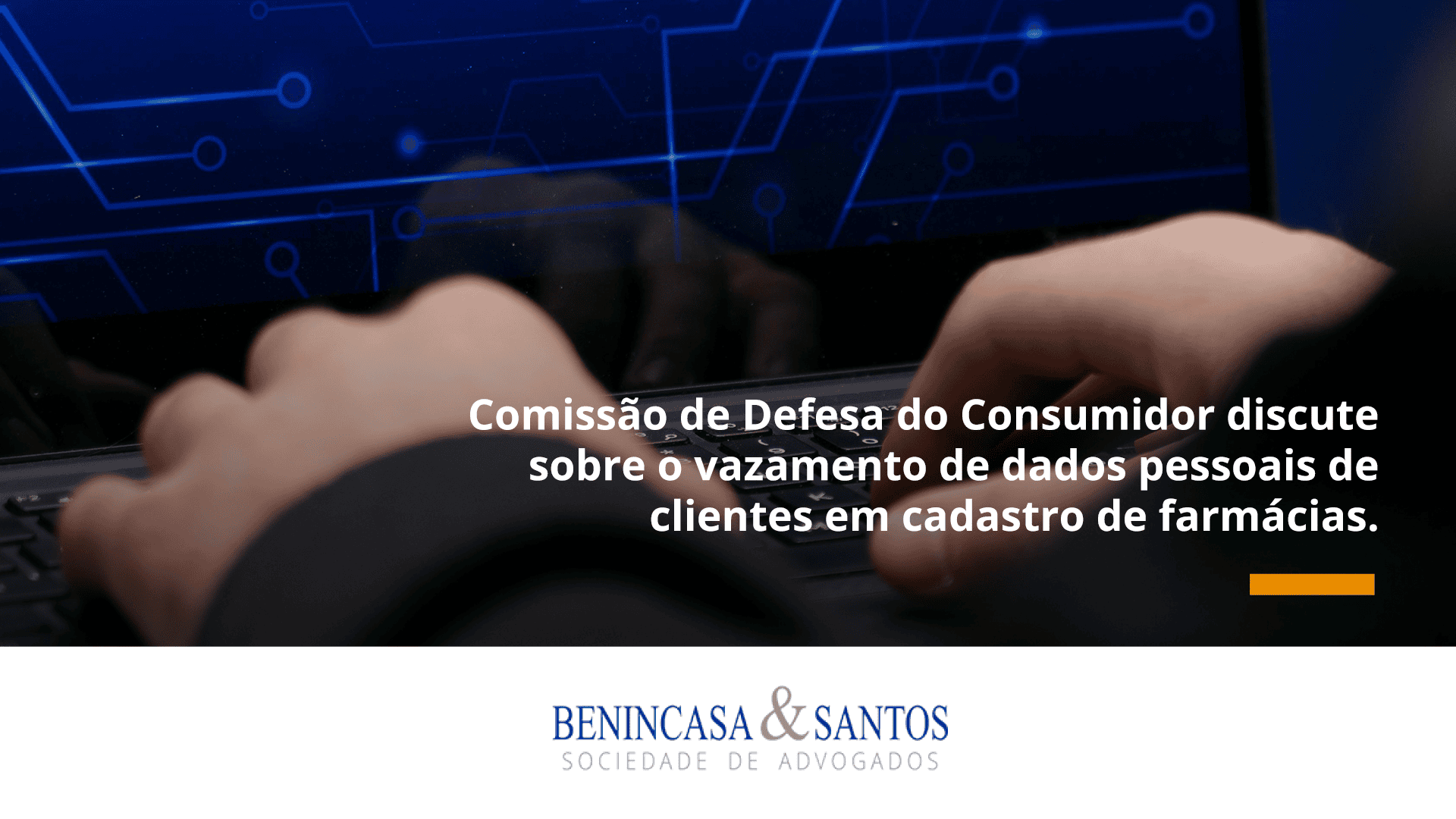 Comissão de Defesa do Consumidor discute sobre o vazamento de dados pessoais de clientes em cadastro de farmácias